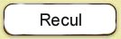 recul